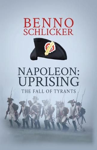 Cover image for Napoleon: Uprising: The Fall of Tyrants