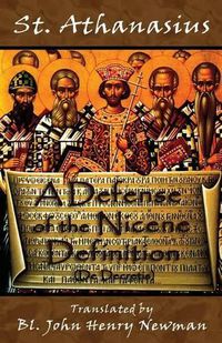 Cover image for A Defense of the Nicene Definition: (De Decretis)