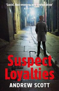 Cover image for Suspect Loyalties
