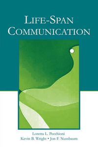 Cover image for Life-Span Communication