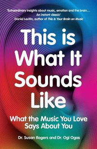 Cover image for This Is What It Sounds Like