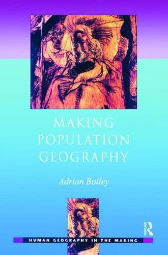 Cover image for Making Population Geography