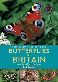 Cover image for A Naturalist's Guide to the Butterflies of Britain and Northern Europe (2nd edition)