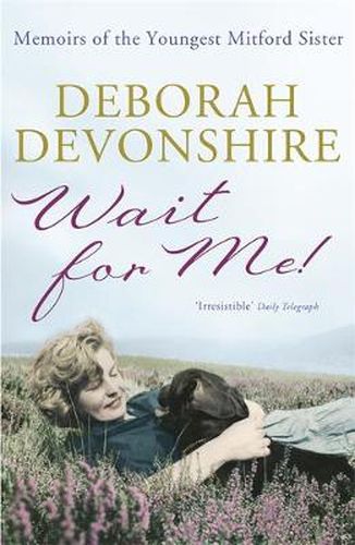 Cover image for Wait For Me!: Memoirs of the Youngest Mitford Sister