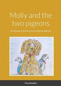 Cover image for Molly and the two pigeons
