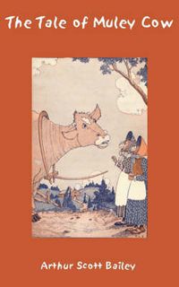 Cover image for The Tale of Muley Cow