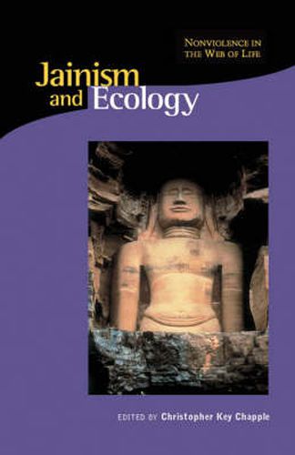 Cover image for Jainism and Ecology: Nonviolence in the Web of Life