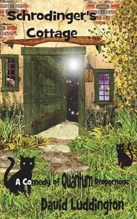 Cover image for Schrodinger's Cottage