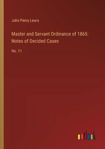 Master and Servant Ordinance of 1865