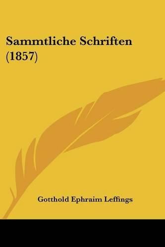 Cover image for Sammtliche Schriften (1857)