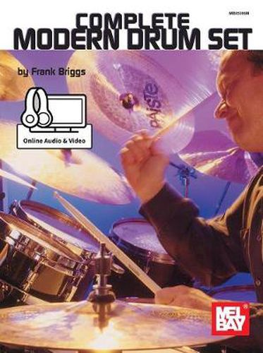 Cover image for Complete Modern Drum Set: With Online Audio and Video