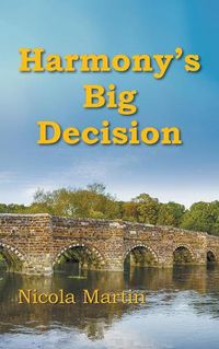 Cover image for Harmony's Big Decision