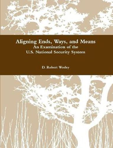 Cover image for Aligning Ends, Ways, and Means