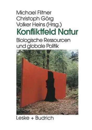 Cover image for Konfliktfeld Natur: Biologische Ressourcen Und Globale Politik