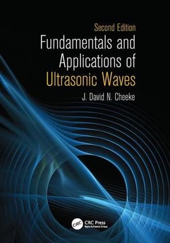 Cover image for Fundamentals and Applications of Ultrasonic Waves