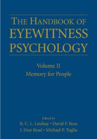 Cover image for The Handbook of Eyewitness Psychology: Volume II: Memory for People