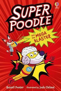 Cover image for Superpoodle and the Mega Blaster