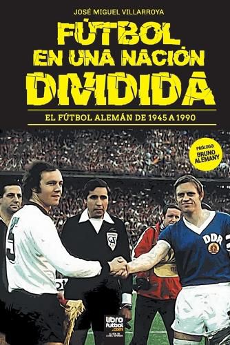 Cover image for Futbol En Una Nacion Dividida