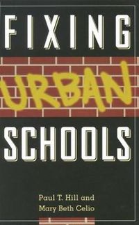 Cover image for Fixing Urban Schools