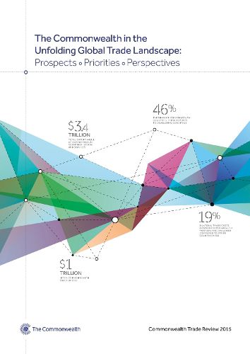 Cover image for Commonwealth Trade Review 2015: The Commonwealth in the Unfolding Global Trade Landscape