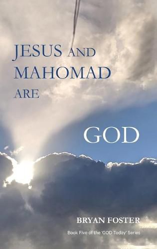 Cover image for Jesus and Mahomad are GOD: (Author Articles)