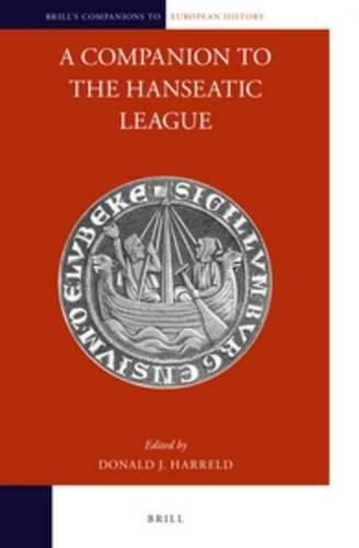 Cover image for A Companion to the Hanseatic League