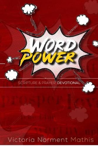 Cover image for Word Power Scripture and Prayer Devotional