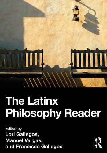 Cover image for The Latinx Philosophy Reader