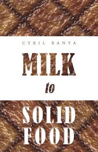 Cover image for Milk to Solid Food