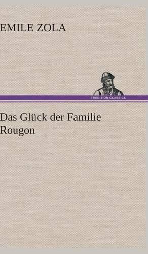 Cover image for Das Gluck Der Familie Rougon