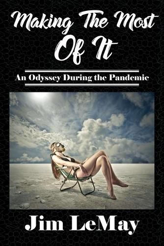 Cover image for Making The Most Of It
