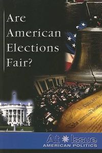 Cover image for Are American Elections Fair ?