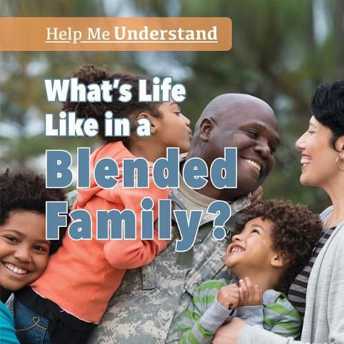 Cover image for What's Life Like in a Blended Family?