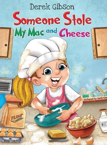 Cover image for Someone Stole My Mac and Cheese