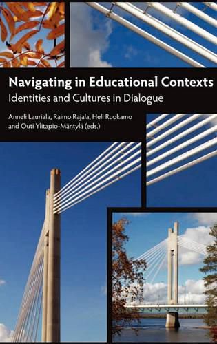 Cover image for Navigating in Educational Contexts: Identities and Cultures in Dialogue