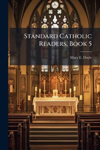 Cover image for Standard Catholic Readers, Book 5