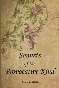 Cover image for Sonnets of the Provocative Kind