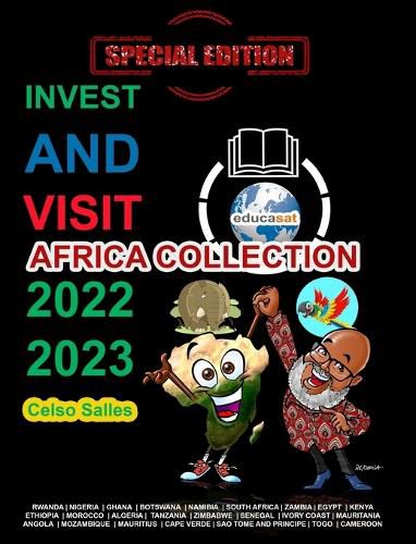 INVEST AND VISIT AFRICA COLLECTION 2022 - 2023 - Celso Salles - Special Edition