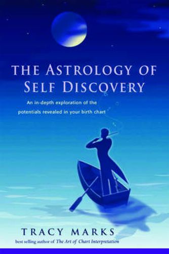 Cover image for Astrology of Self Discovery: An in-Depth Exploration of the Potentials Revealed in Your Birth Chart