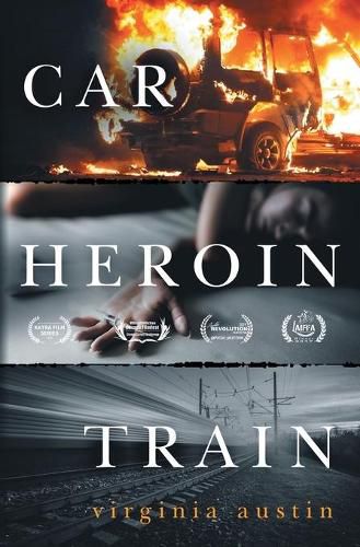 Cover image for Car Heroin Train