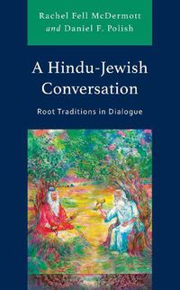 Cover image for A Hindu-Jewish Conversation
