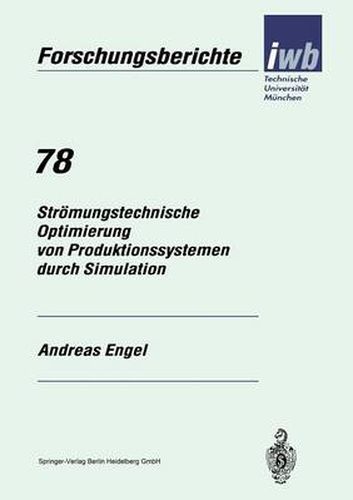 Cover image for Stroemungstechnische Optimierung Von Produktionssystemen Durch Simulation