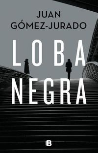 Cover image for Loba negra / The Black Wolf