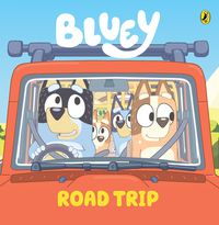 Cover image for Bluey: Road Trip