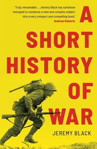Cover image for A Short History of War