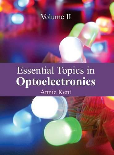 Cover image for Essential Topics in Optoelectronics: Volume II