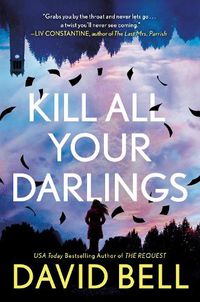 Cover image for Kill All Your Darlings