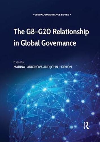 Cover image for The G8-G20 Relationship in Global Governance