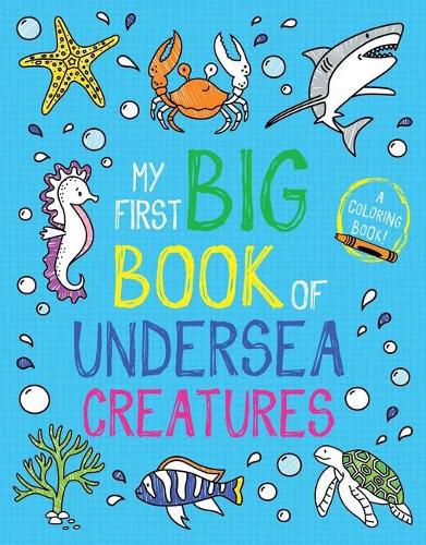 My First Big Book of Undersea Creatures