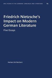 Cover image for Friedrich Nietzsche's Impact on Modern German Literature: Five Essays